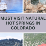 Must Visit Natural Hot Springs in Colorado